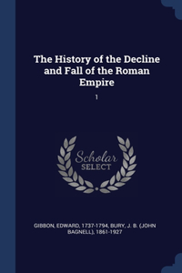 History of the Decline and Fall of the Roman Empire