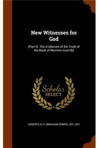New Witnesses for God