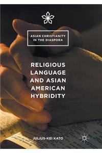 Religious Language and Asian American Hybridity