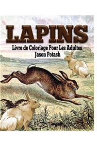 Lapins Livre de Coloriage Pour Les Adultes