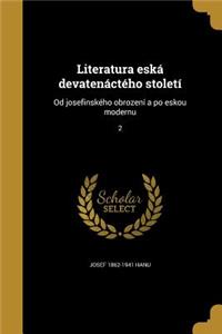 Literatura Eska Devatenacteho Stoleti