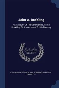 John A. Roebling