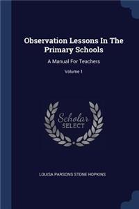 Observation Lessons In The Primary Schools