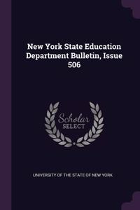 New York State Education Department Bulletin, Issue 506