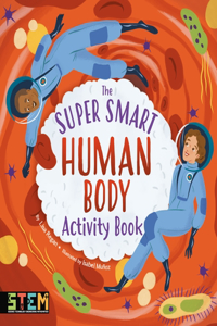 Super Smart Human Body Activity Book