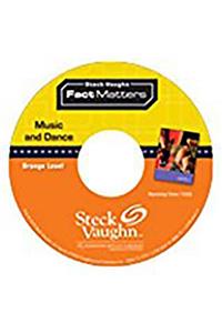 Steck-Vaughn on Ramp Approach Fact Matters: Single Copy Collection Thematic Orange (Arts) Music and Dance