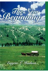 The New Beginning
