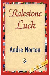 Ralestone Luck