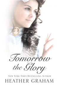 Tomorrow the Glory