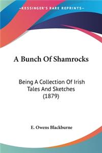 A Bunch Of Shamrocks