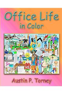 Office Life In Color