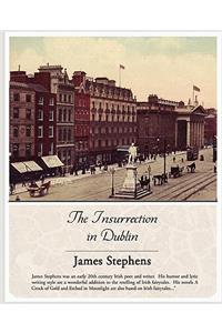 Insurrection in Dublin