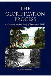 Glorification Process