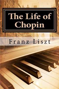 The Life of Chopin