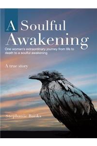 A Soulful Awakening