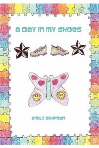 A Day in My Shoes
