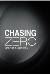 Chasing Zero