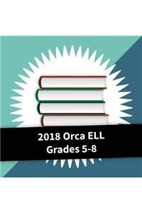 2018 Orca Ell Grades 5-8 Collection