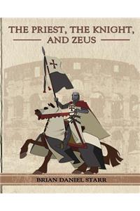 Priest the Knight and Zeus