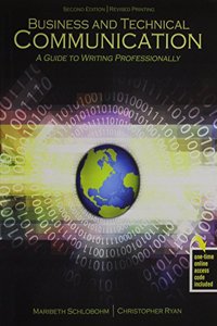 Business and Technical Communication: A Guide to Writing Professionally