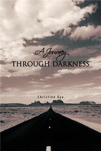 Journey Through Darkness