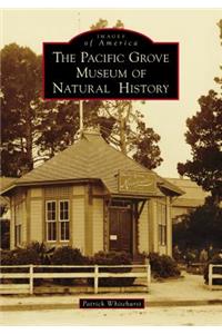 Pacific Grove Museum of Natural History