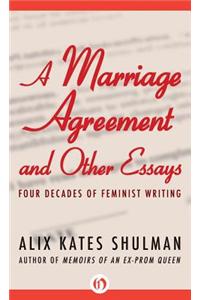 A Marriage Agreement and Other Essays