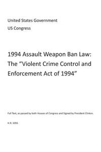 1994 Assault Weapon Ban Law