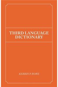 Third Language Dictionary