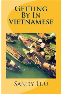 Getting By In Vietnamese
