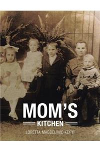Mom's Kitchen
