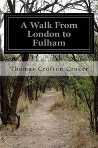 Walk From London to Fulham