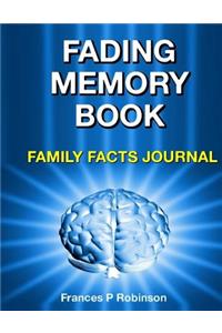 Fading Memory Book