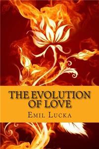 The Evolution of Love