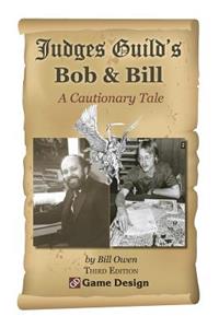 Judges Guild's Bob & Bill