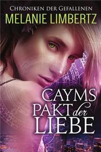 Cayms Pakt der Liebe