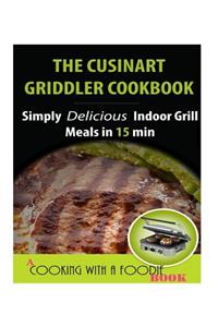 Cuisinart Griddler Cookbook