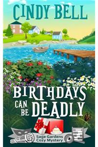 Birthdays Can Be Deadly