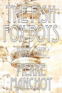 The Fish Fox Boys