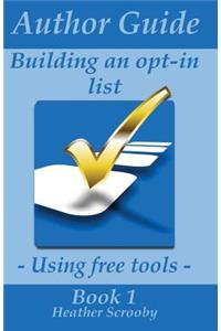 Author Guide - Building an Opt-In List