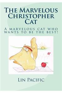 The Marvelous Christopher Cat