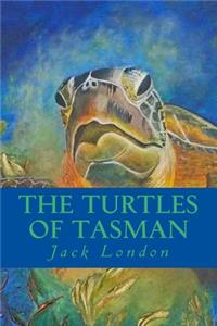 The Turtles of Tasman