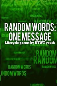 Random Words - One Message