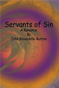 Servants of Sin