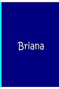 Briana - Blue Personalized Notebook / Journal / Blank Lined Pages / Soft Matte