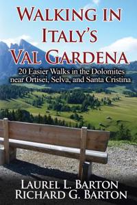 Walking in Italy's Val Gardena