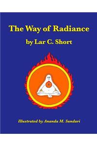 The Way of Radiance