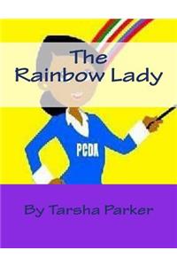 The Rainbow Lady