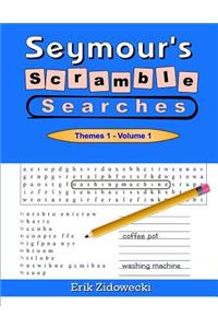 Seymour's Scramble Searches - Themes 1 - Volume 1