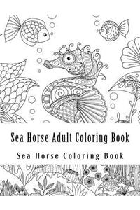 Sea Horse Adult Coloring Book
